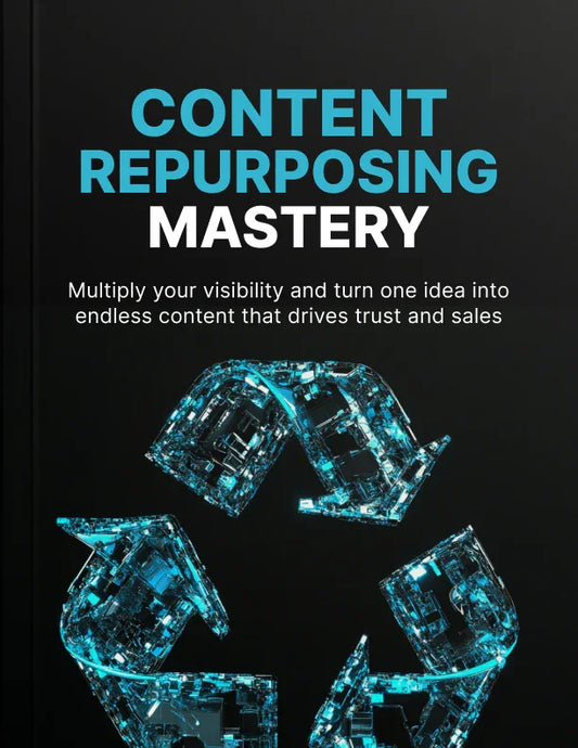 Ebook - Content Repurposing Mastery - Digiloop Store