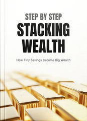 Ebook - Step by Step Stacking Wealth - Digiloop Store