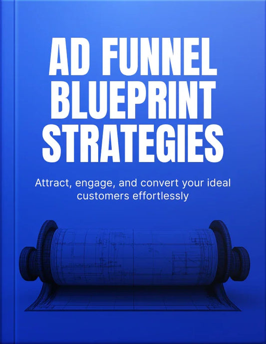 Ebook - The Advertising Funnel Blueprint Strategies - Digiloop Store