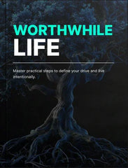 Ebook - Worthwhile Life - Digiloop Store