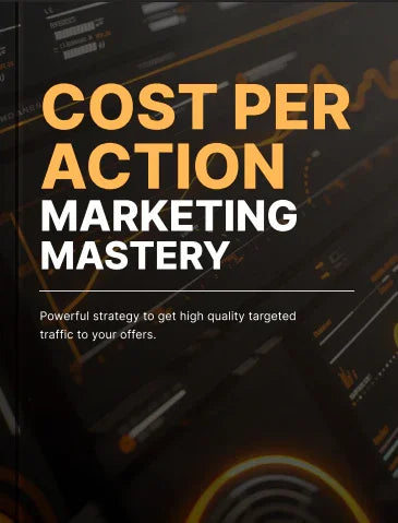 Ebook - Cost per Action Marketing Mastery - Digiloop Store