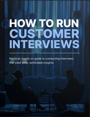 Bundle - How to Run Effective Customer Interviews - Digiloop Store