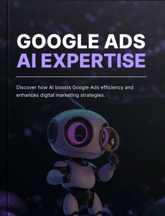 Ebook - Google Ads with AI Expertise - Digiloop Store