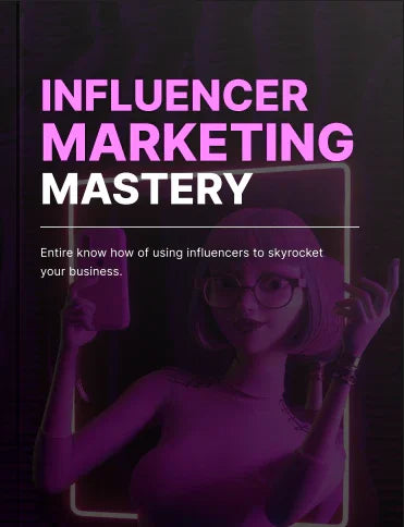 Bundle - Influencer Marketing Mastery - Digiloop Store