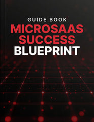 Bundle - MicroSaaS Success Blueprint - Digiloop Store