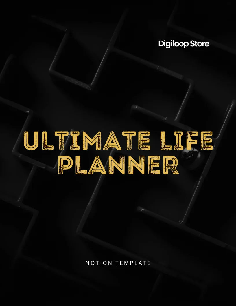 Notion Template - Ultimate Life Planner - Digiloop Store