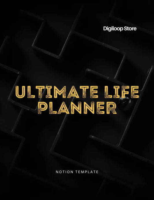 Notion Template - Ultimate Life Planner - Digiloop Store