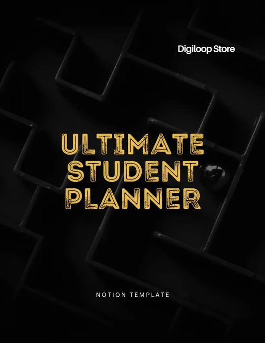 Notion Template - Ultimate Student Planner - Digiloop Store