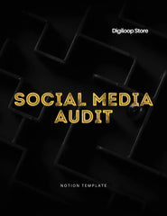 Notion Template - Social Media Audit - Digiloop Store