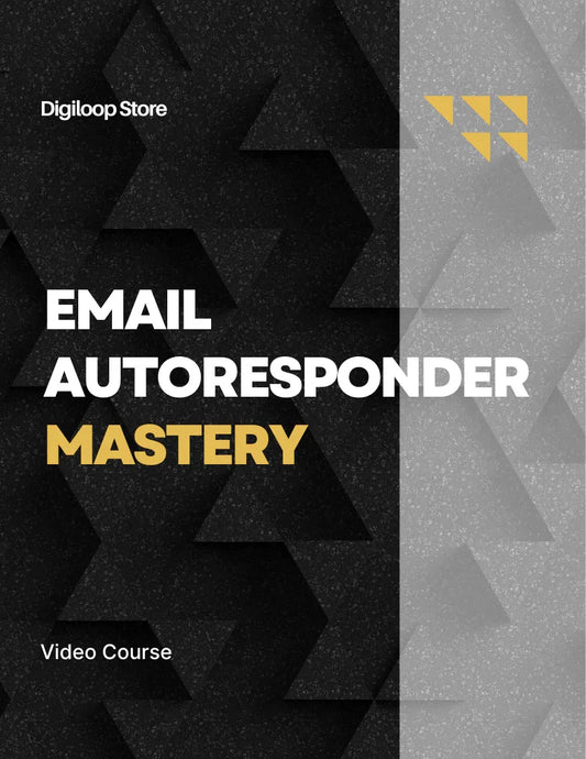 Video Course - Email Autoresponder Mastery - Digiloop Store