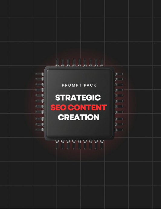 Prompt - Strategic SEO Content Creation - Digiloop Store