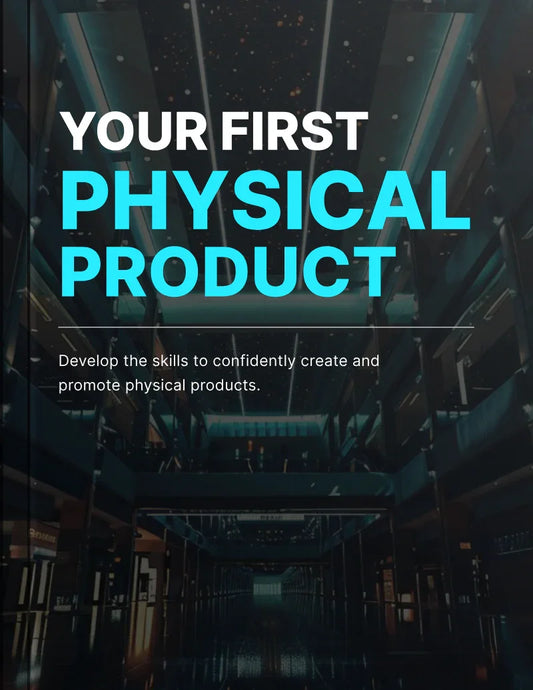 Ebook - Your First Physical Product - Digiloop Store