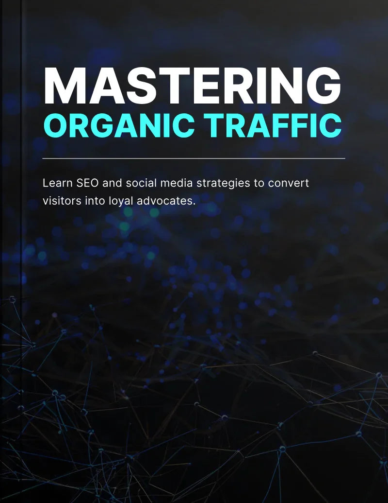 Ebook - Mastering Organic Traffic - Digiloop Store