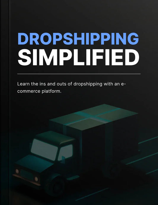 Ebook - Dropshipping Simplified - Digiloop Store