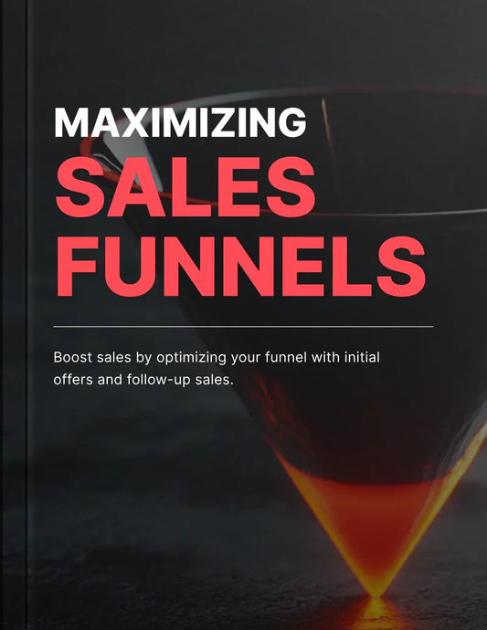Ebook - Maximizing Sales Funnels - Digiloop Store