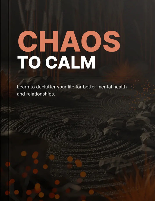 Ebook - Chaos To Calm - Digiloop Store