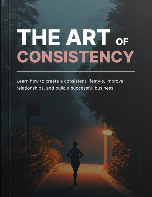 Ebook - The Art Of Consistency - Digiloop Store